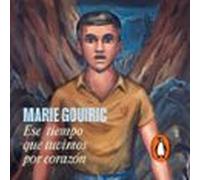 Ese Tiempo Que Tuvimos Por Corazón (Mapa De Las Lenguas)