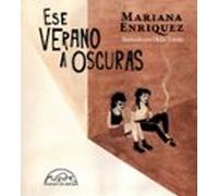 Ese Verano A Oscuras