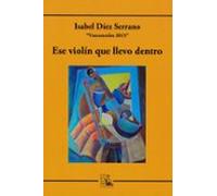 Ese Violin Que Llevo Dentro