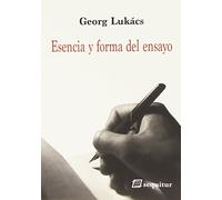 Esencia Y Forma Del Ensayo (CONTEMPORANEOS)
