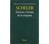 Esencia Y Formas De La Simpatia (Obras maestras del pensamiento)