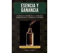 Esencia y Ganancia: El negocio detrás de tu marca de aromaterapia y cosmética natural