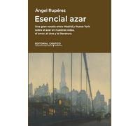 Esencial azar (Doble orilla narrativa)