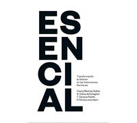 ESENCIAL - TRANSFORMANDO LA GESTION EN ALS INSTITUCIONES SANITARI