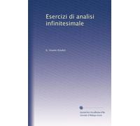 Esercizi di analisi infinitesimale