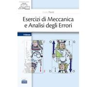 Esercizi di meccanica e analisi egli errori. Con ebook