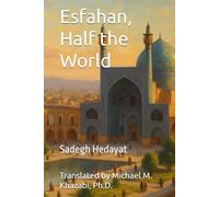 Esfahan, Half the World