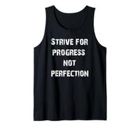 Esforzarse por el Progreso, no por la perfección Camiseta sin Mangas