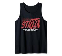 Esfuércese por una Vida Haga Que Otros tengan una mentalidad ambición celosa Camiseta sin Mangas