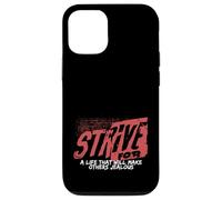 Esfuércese por una Vida Haga Que Otros tengan una mentalidad ambición celosa Carcasa para iPhone 12/12 Pro