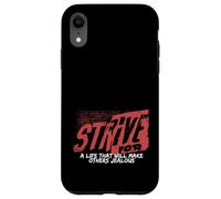 Esfuércese por una Vida Haga Que Otros tengan una mentalidad ambición celosa Carcasa para iPhone XR