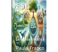 ESG: DA TEORIA À PRÁTICA (Poesias & Autoajuda)