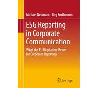 ESG Reporting in Corporate Communication: What the EU Regulation Means for Corporate Reporting