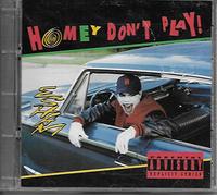 Esham - Homey Don't Play / Old Wicketshit / Out of Your