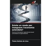 Esiste un modo per insegnare l'economia aziendale?: Percorsi di formazione regionalizzata basati sull'ambiente di apprendimento