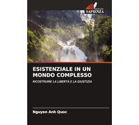 Esistenziale in Un Mondo Complesso