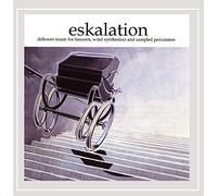 Eskalation - Different Music For Bassoon, Wind Synthesizers And Sampled Percussion