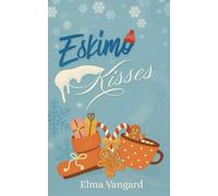 Eskimo Kisses: Une comédie romantique aussi douce qu'intense.