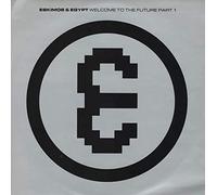 Eskimos & Egypt - Eskimos & Egypt / Welcome To The Future Part 1