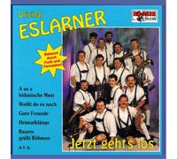Eslarner Orig. - Jetzt Gehts Los