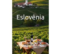 Eslovênia: Vinhos pelo Mundo (Wines of the World)