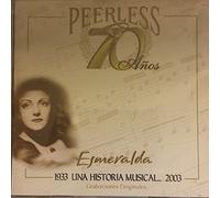 Esmeralda - 70 Anos Peerless Una Historia