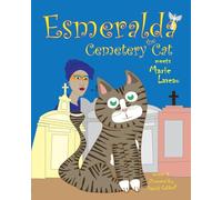 Esmeralda the Cemetery Cat Meets Marie Laveau