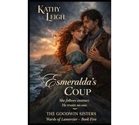 Esmeralda's Coup: The Wards of Lamercier
