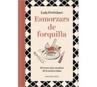 Esmorzars De Forquilla