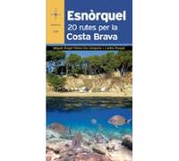 Esnorquel 20 Rutes Per La Costa Brava