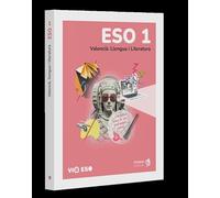 ESO 1. Via ESO. Valencià.: Valencià, Llengua i Literatura. 1er Batxillerat (VIA ESO 1)