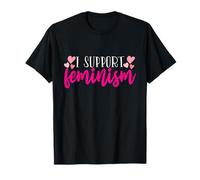 Eso Dice "Apoyo el Feminismo" - Abogacía y Empoderamiento Camiseta