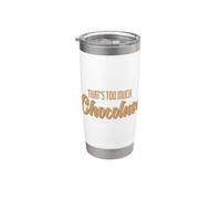 Eso es demasiado Chocolate Vaso térmico de acero inoxidable de doble pared