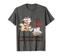 Eso es lo que hago Acariciar gatos Leo libros y sé cosas Camiseta