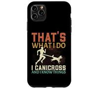 Eso es lo Que Hago Canicross y sé Cosas Que corren Perros Carcasa para iPhone 11 Pro MAX
