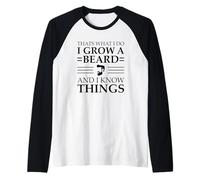 Eso es lo Que Hago Crecer la Barba y sé Cosas Camiseta Manga Raglan