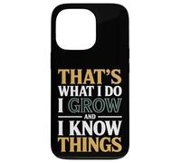 Eso es lo que hago Cultivo y sé cosas Microbiólogo Carcasa para iPhone 13 Pro
