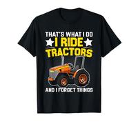 Eso es lo Que Hago I Ride Tractors and I Forget Things Camiseta