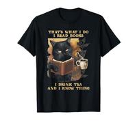 Eso es lo Que Hago Leo Libro Bebo té y sé Cosas Camiseta