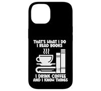 Eso es lo que hago Leo libros Tomo café Sé cosas Carcasa para iPhone 14