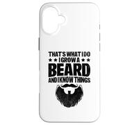 Eso es lo Que Hago Me dejé Crecer la Barba y sé Cosas Carcasa para iPhone 16 Plus