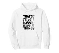 Eso es lo Que Hago Toco el bajo y pienso Cosas Sudadera con Capucha