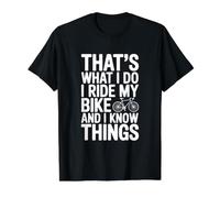 Eso es lo Que Hago Yo monto mi Bicicleta y sé Cosas Camiseta gráfica económica, Hombre, Negro, M
