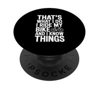 Eso es lo Que Hago Yo monto mi Bicicleta y sé Cosas PopSockets PopGrip Adhesivo