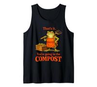 Eso es lo Que Vas a Hacer en The Compost Frog Gardening Camiseta sin Mangas