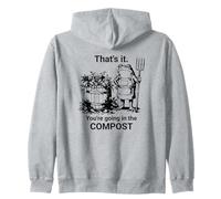 Eso es lo Que Vas a IR en la jardinería de Ranas de Compost Sudadera con Capucha