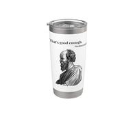 Eso es lo suficientemente bueno. Mediocrates - negro | Filósofo divertido Vaso térmico de acero inoxidable de doble pared