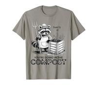 Eso es Todo lo Que Vas en el abono Funny Raccoon Gardener Camiseta