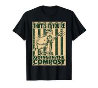 Eso es Todo lo Que Vas en el Compost Funny Goose Camiseta