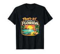 Eso es Todo, me mudaré a Florida Humor de Viaje Divertido Reubicarse Camiseta gráfica económica